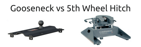 Gooseneck vs 5th Wheel Hitch