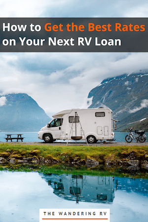 RV Financing: How to Get the Best Rates On Your RV Loan