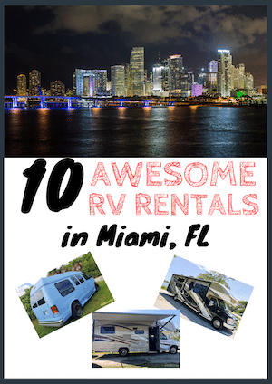 RV Rentals in Miami, Florida