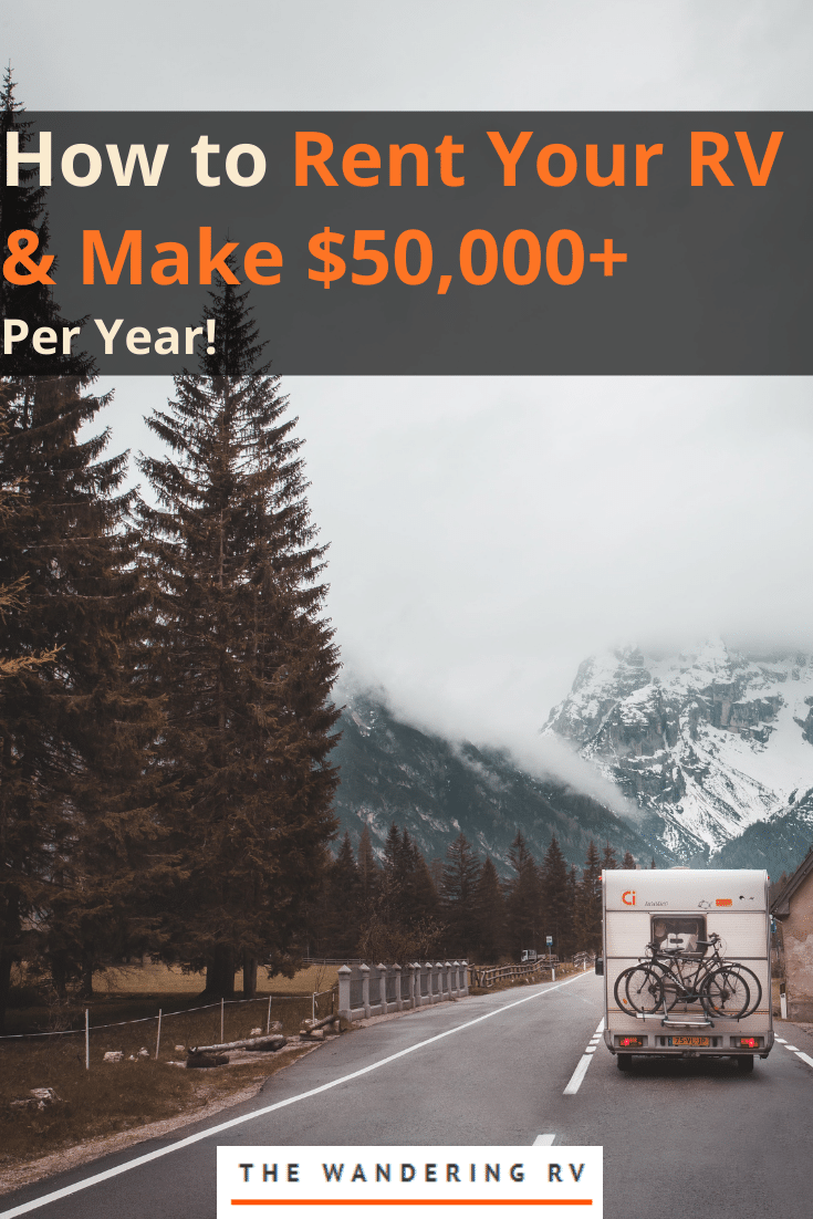 How to Rent Your RV and make 50000+ per year