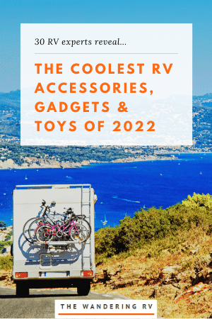 The Best RV Accessories, Gadgets, Toys & Supplies!