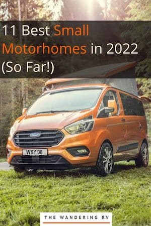 11 Best Small Motorhomes in 2022 (So Far!)