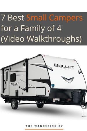 7 Best Small Campers for a Family of 4 (Video Walkthroughs)