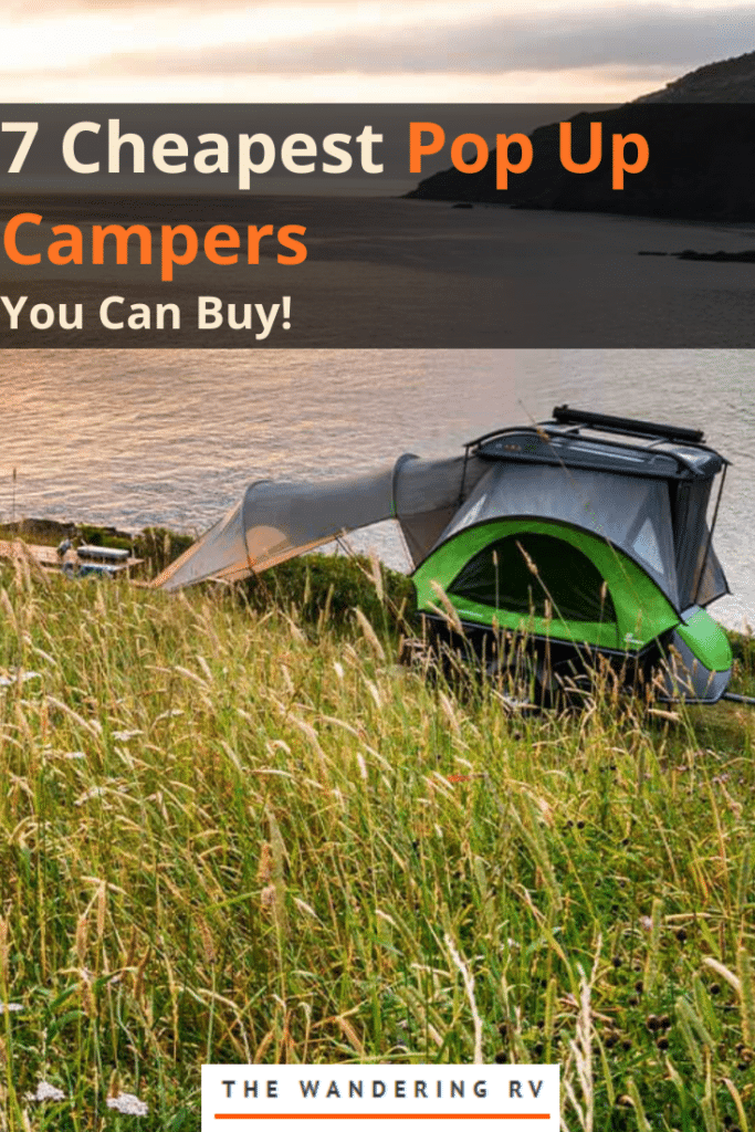 7 Cheapest Pop Up Campers You Can Buy The Wandering RV