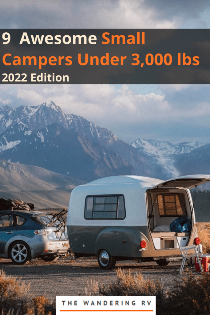 9 Awesome Small Campers Under 3,000 lbs