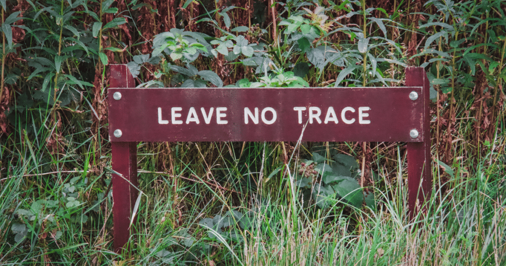 Leave no trace sign