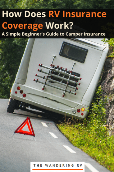 how does rv insurance coverage work