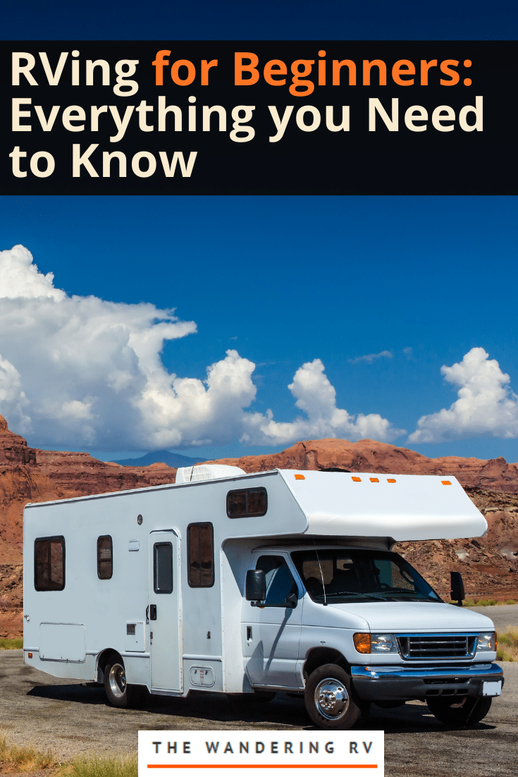 Rving for beginners everything you need to know